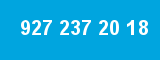 927 237 20 18 927 237 20 18